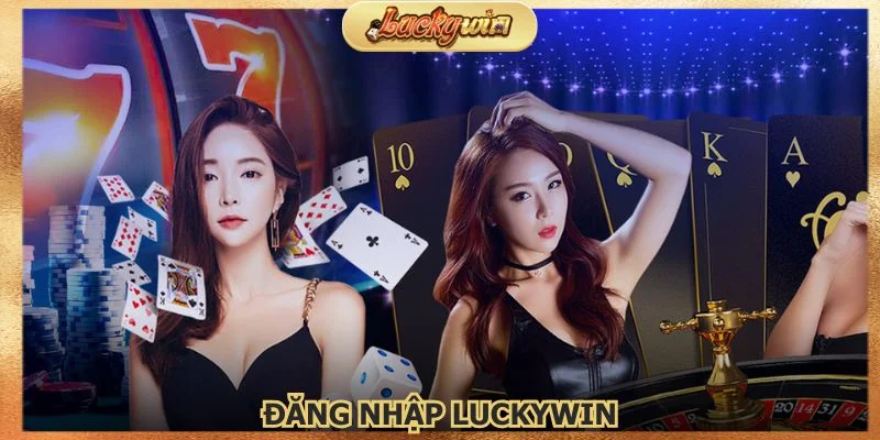 Dang-nhap-Luckywin