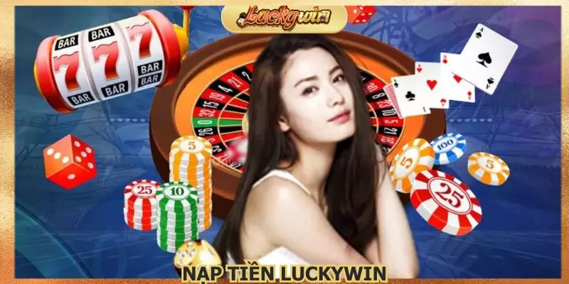 Nap-tien-Luckywin